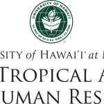 University of Hawaii at Manoa - College of Tropical Agriculture and Human Resilience