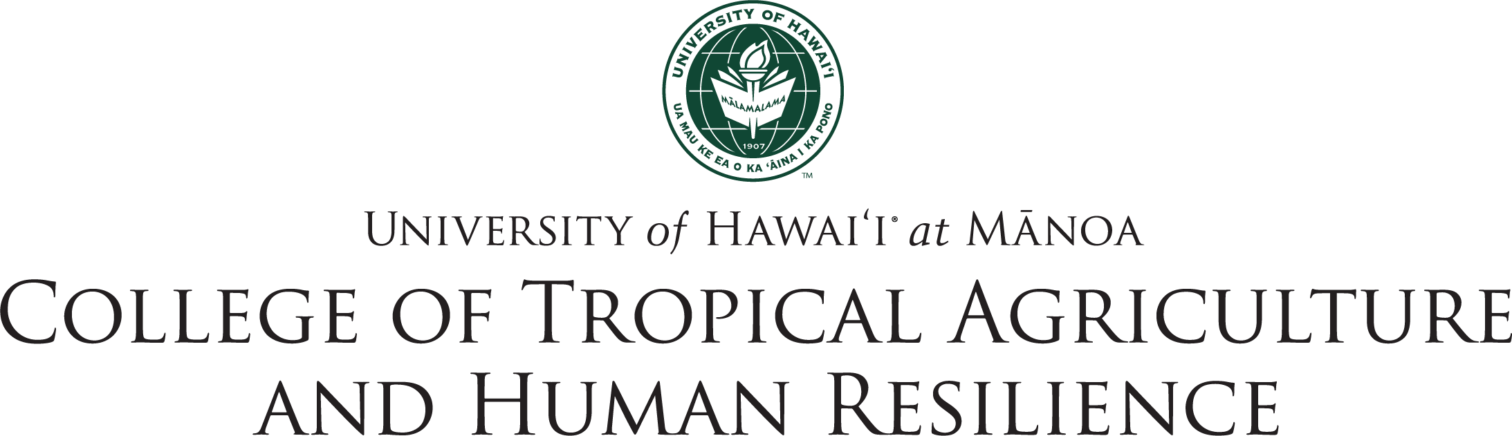 University of Hawaii at Manoa - College of Tropical Agriculture and Human Resilience